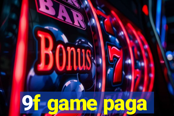9f game paga